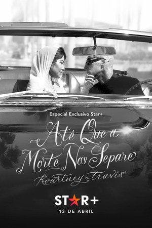 Até Que a Morte Nos Separe: Kourtney & Travis Online em HD