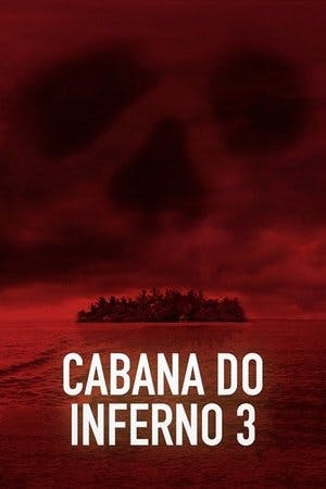 Cabana do Inferno 3 Online em HD