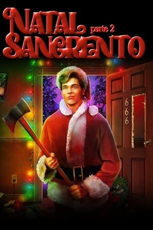 Natal Sangrento 2: Retorno Macabro Online em HD