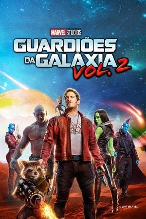 Guardiões da Galáxia – Vol. 2 Online em HD