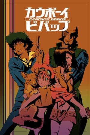 Cowboy Bebop (Anime) Online em HD