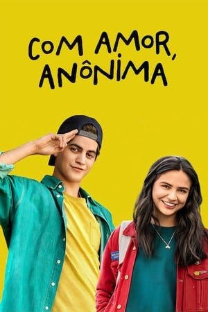 Com Amor, Anônima Online em HD