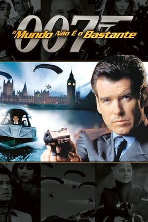 007 O Mundo Não é o Bastante Online em HD