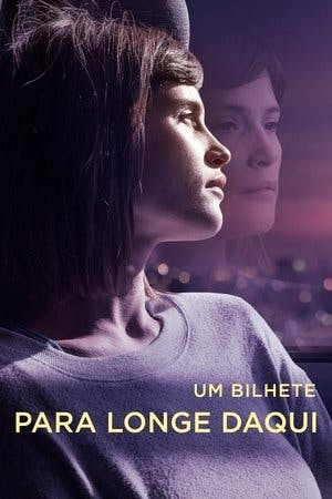 Um Bilhete Para Longe Daqui Online em HD