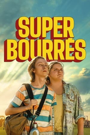 Super bourrés Online em HD