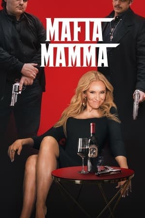 Mafia Mamma: De Repente Criminosa Online em HD