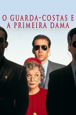 O Guarda-Costas e a Primeira Dama Online em HD