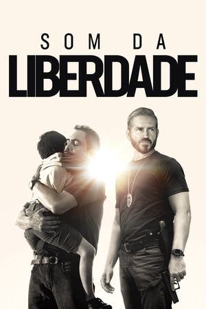 Som da Liberdade Online em HD