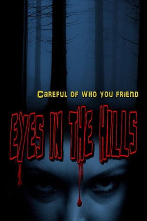 Eyes In The Hills Online em HD