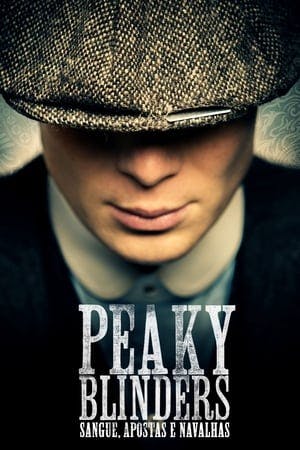 Peaky Blinders: Sangue, Apostas e Navalhas Online em HD