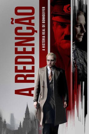 A Redenção – A História Real de Bonhoeffer Online em HD