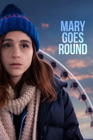 Mary Goes Round Online em HD