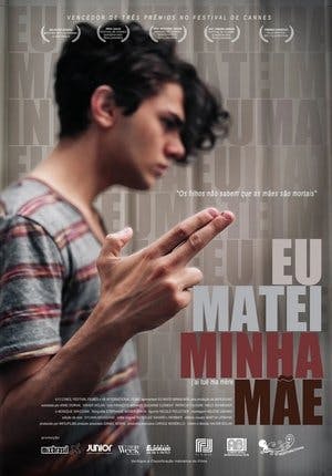 Eu Matei Minha Mãe Online em HD