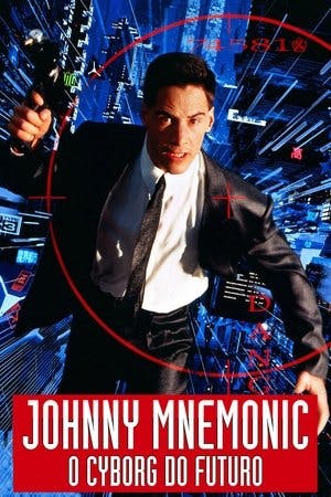 Johnny Mnemonic, o Cyborg do Futuro Online em HD