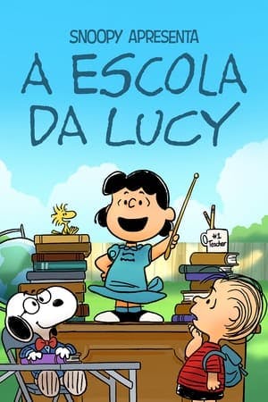 Snoopy Apresenta: A Escola da Lucy Online em HD