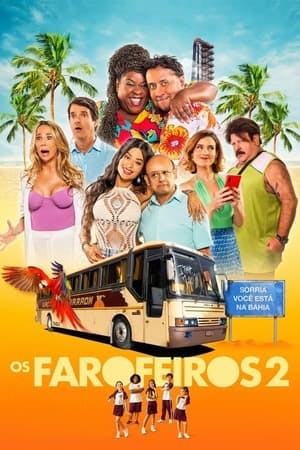 Os Farofeiros 2 Online em HD