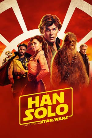 Han Solo: Uma História Star Wars Online em HD