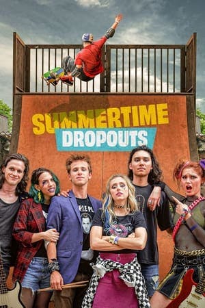 Summertime Dropouts Online em HD