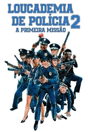 Loucademia de Polícia 2: A Primeira Missão Online em HD