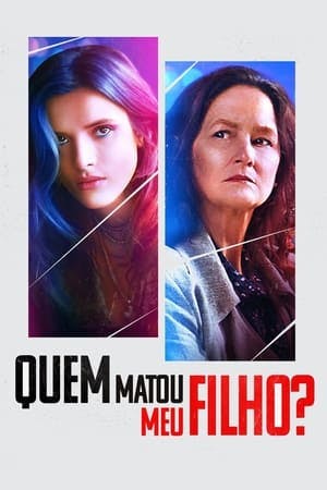 Quem Matou Meu Filho? Online em HD
