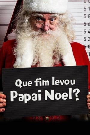 Que Fim Levou Papai Noel? Online em HD