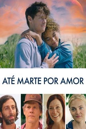 Até Marte por Amor Online em HD
