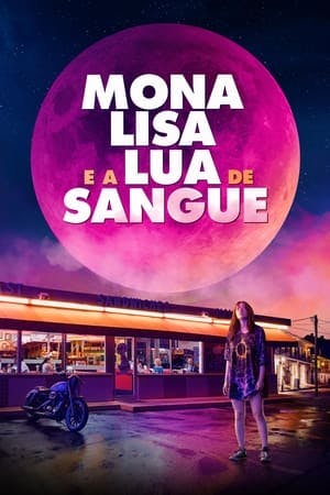 Mona Lisa e a Lua de Sangue Online em HD