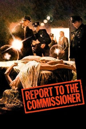 Report to the Commissioner Online em HD