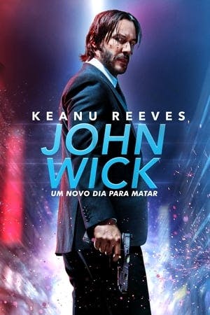 John Wick 2: Um Novo Dia para Matar Online em HD