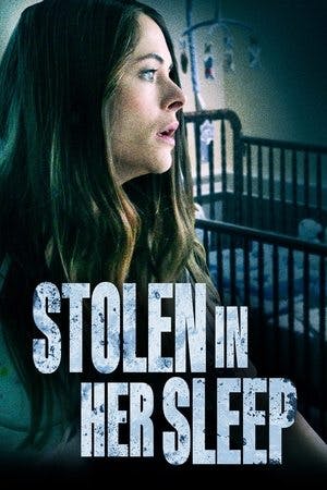 Stolen in Her Sleep Online em HD