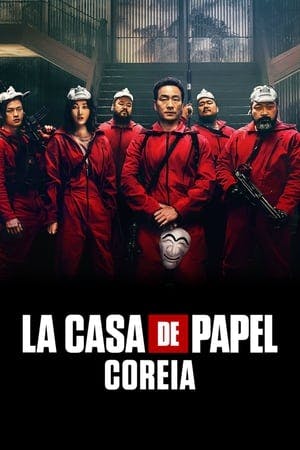 La Casa de Papel: Coreia Online em HD