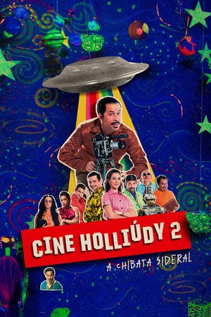 Cine Holliúdy 2: A Chibata Sideral Online em HD