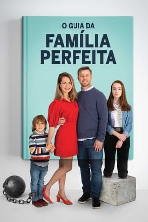 O Guia da Família Perfeita Online em HD