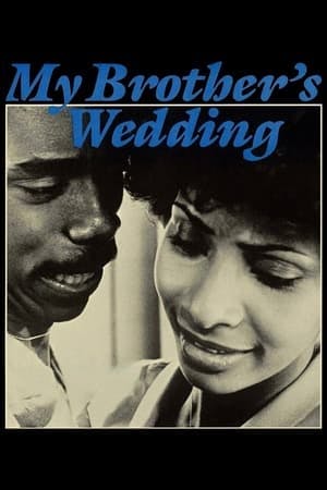 My Brother’s Wedding Online em HD