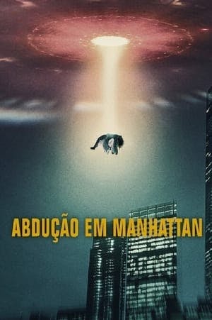 Abdução em Manhattan Online em HD