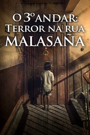 O 3º Andar: Terror na Rua Malasana Online em HD