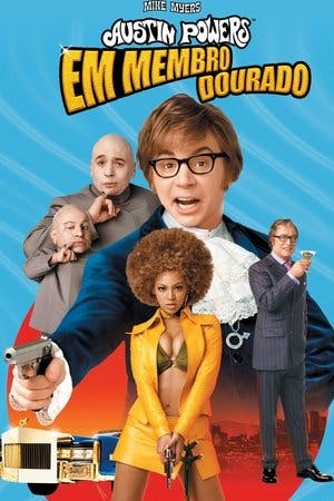 Austin Powers: O Homem do Membro de Ouro Online em HD