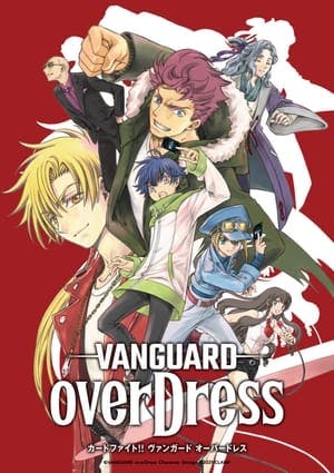 Cardfight!! Vanguard: overDress Online em HD