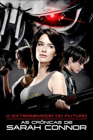 O Exterminador do Futuro: As Crônicas de Sarah Connor Online em HD