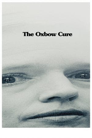 The Oxbow Cure Online em HD