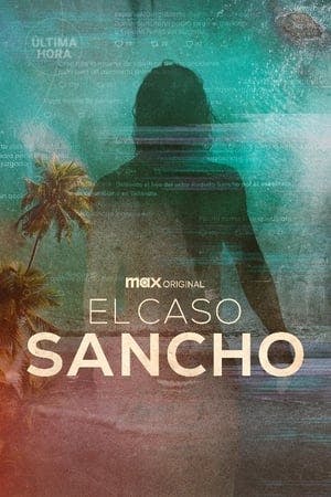 El caso Sancho Online em HD