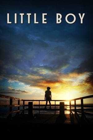 Little Boy – Além do Impossível Online em HD