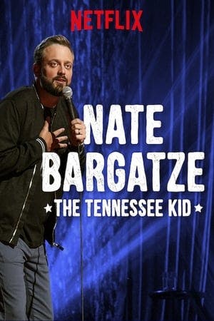 Nate Bargatze: The Tennessee Kid Online em HD