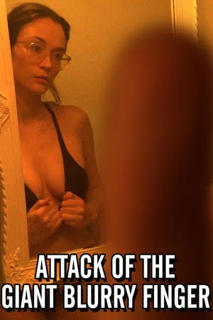 Attack of the Giant Blurry Finger Online em HD