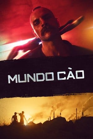 Mundo Cão Online em HD