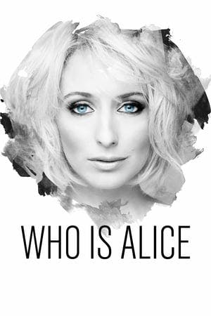 Who Is Alice? Online em HD