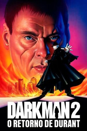 Darkman 2: O Retorno de Durant Online em HD