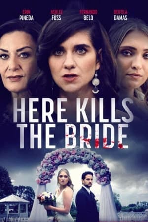 Here Kills the Bride Online em HD