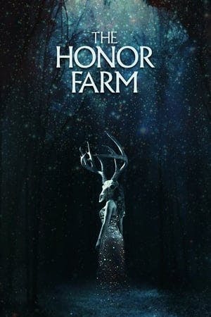 The Honor Farm Online em HD