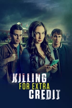 Killing for Extra Credit Online em HD